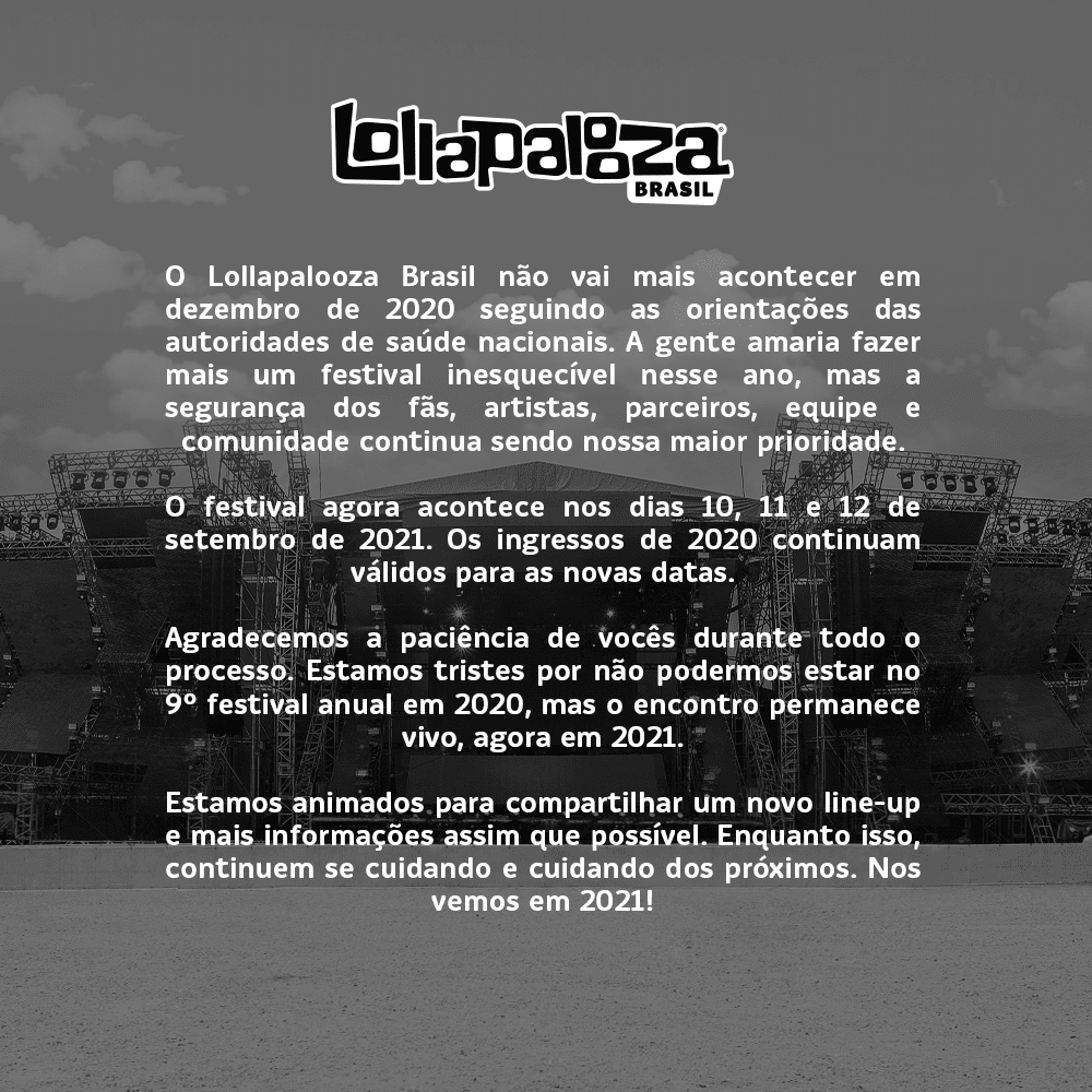 Lollapalooza Brasil Novas Datas - Comunicado 1