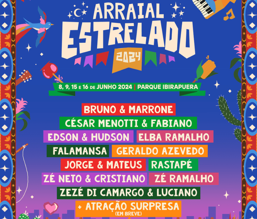 Arraial Estrelado 2024 - Início das Vendas e Atrações Confirmadas! 1