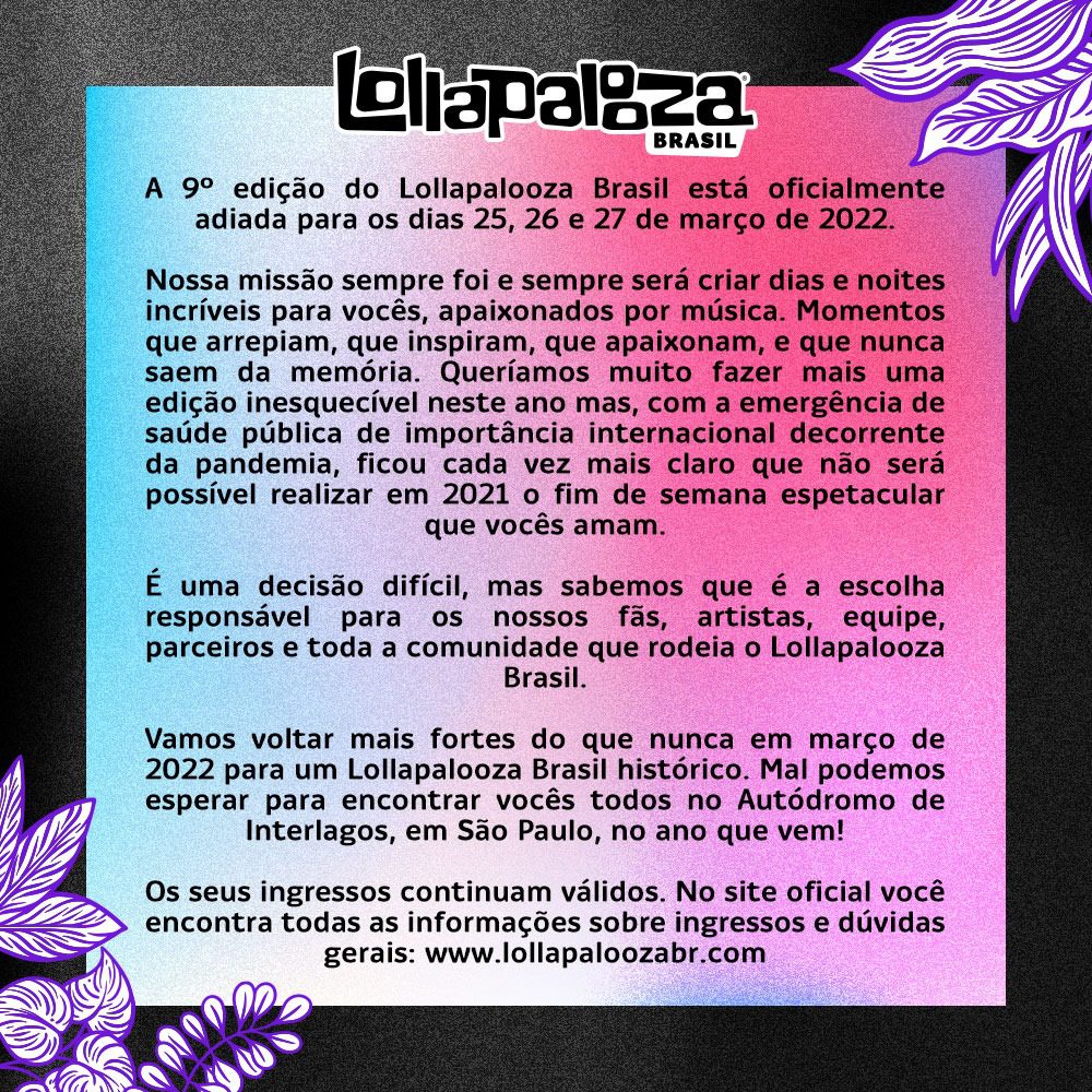Lollapalooza Brasil Novas Datas – Comunicado Oficial